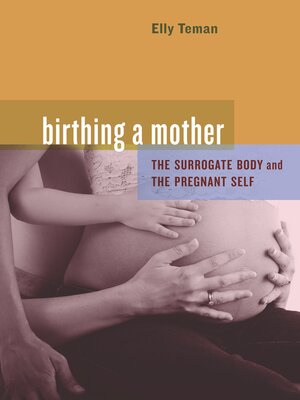 cover image of Birthing a Mother